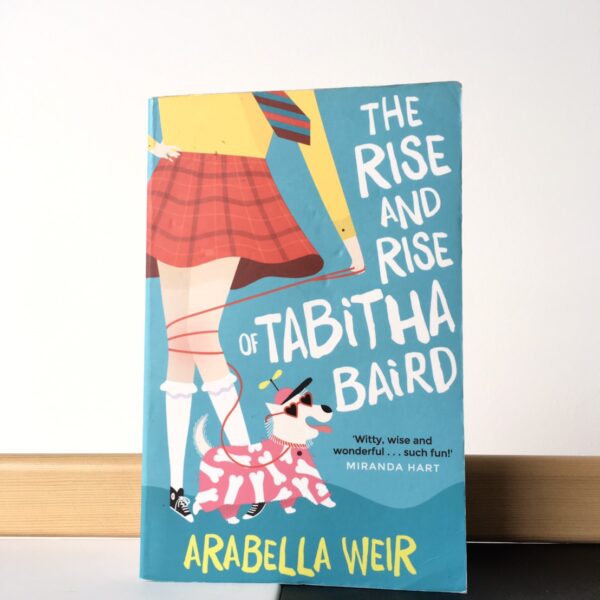 The Rise and Rise of Tabitha Baird หนังสือความรุ่งโรจน์ของทาบิธา แบร์ด
